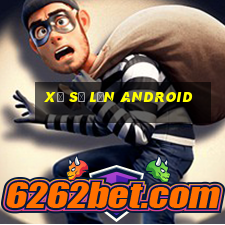 Xổ số lớn Android