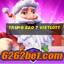 trúng bao 7 vietlott