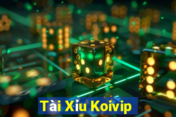 Tài Xỉu Koivip