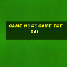 Game Nổ Hũ Game The Bài