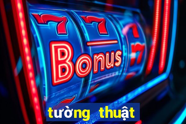 tường thuật trực tiếp xổ số hôm nay