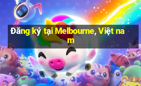 Đăng ký tại Melbourne, Việt nam