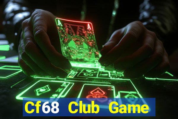 Cf68 Club Game Bài Mậu Binh