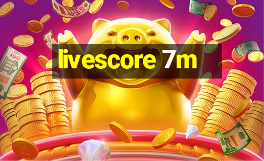 livescore 7m