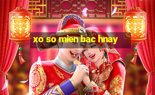 xo so mien bac hnay