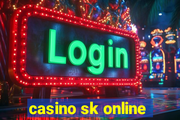 casino sk online