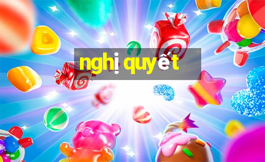 nghị quyết