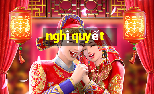 nghị quyết