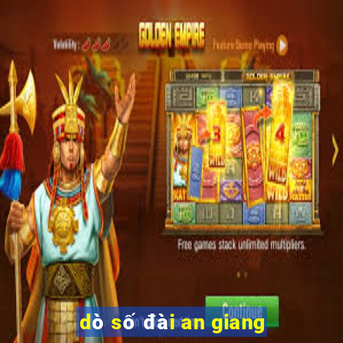 dò số đài an giang