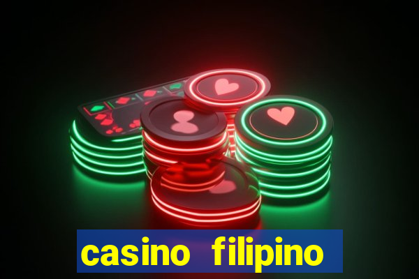 casino filipino branches in manila