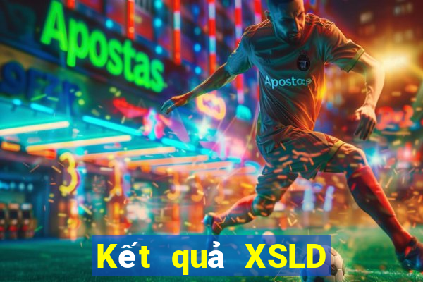 Kết quả XSLD Thứ 2