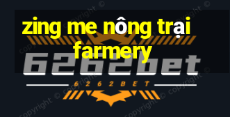 zing me nông trại farmery