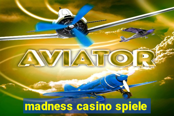 madness casino spiele