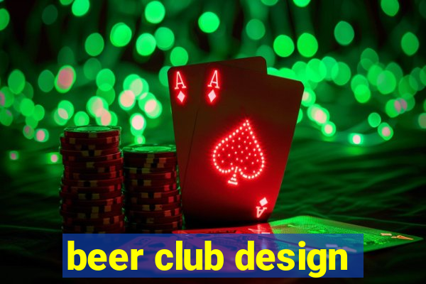 beer club design