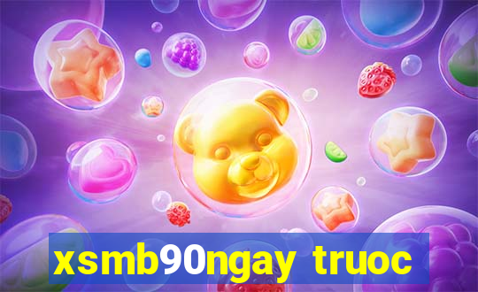 xsmb90ngay truoc