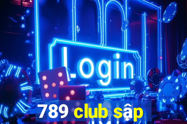 789 club sập