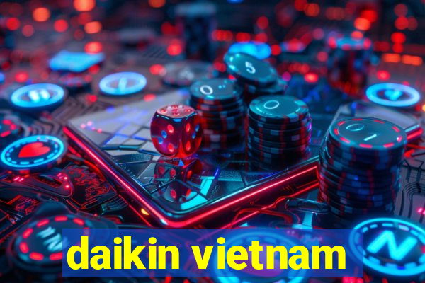 daikin vietnam