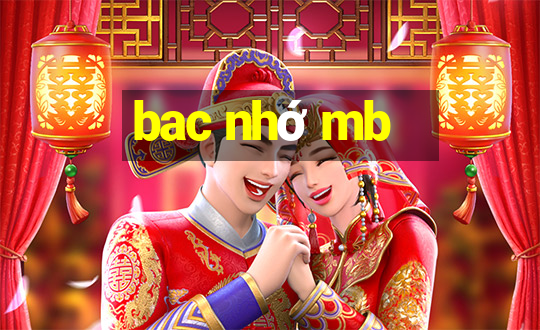 bac nhớ mb