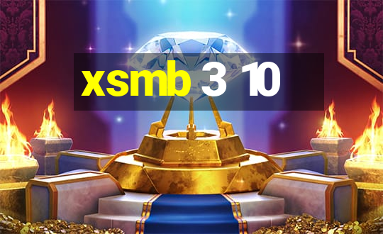 xsmb 3 10