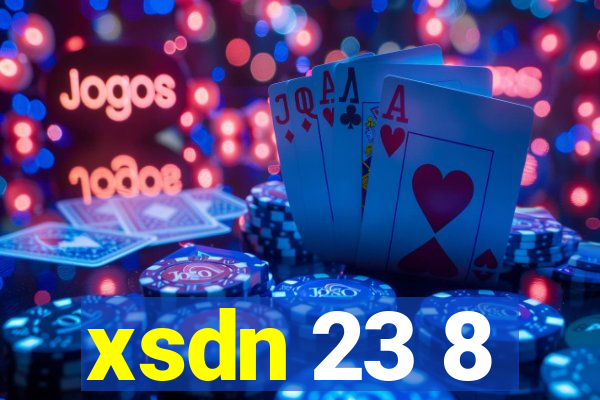 xsdn 23 8