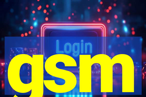 gsm