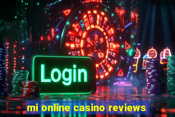 mi online casino reviews