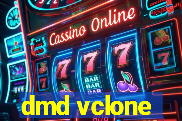 dmd vclone