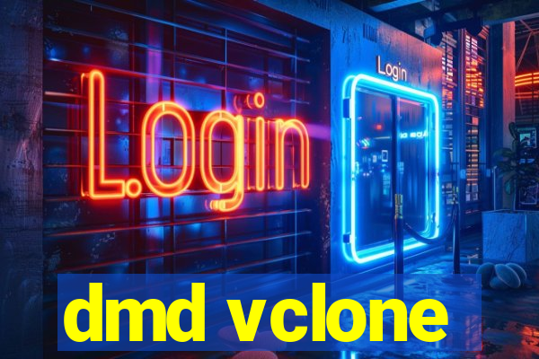 dmd vclone