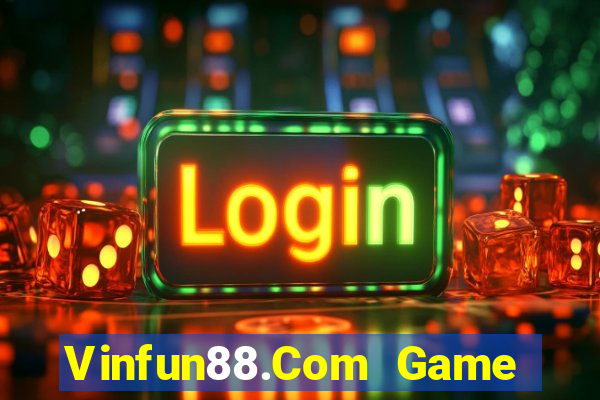 Vinfun88.Com Game Bài Đổi Thưởng Go88