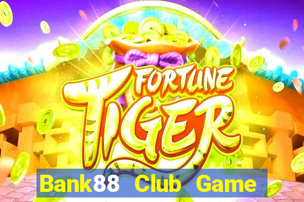 Bank88 Club Game Bài King