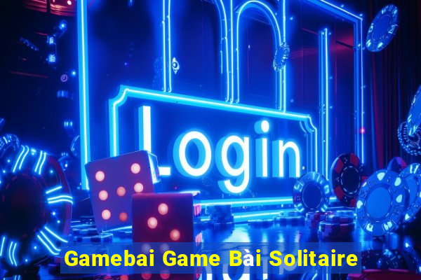 Gamebai Game Bài Solitaire