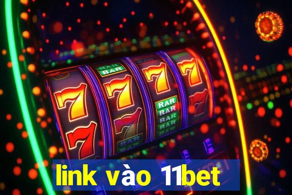 link vào 11bet