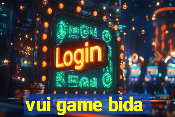 vui game bida