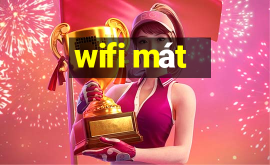 wifi mát