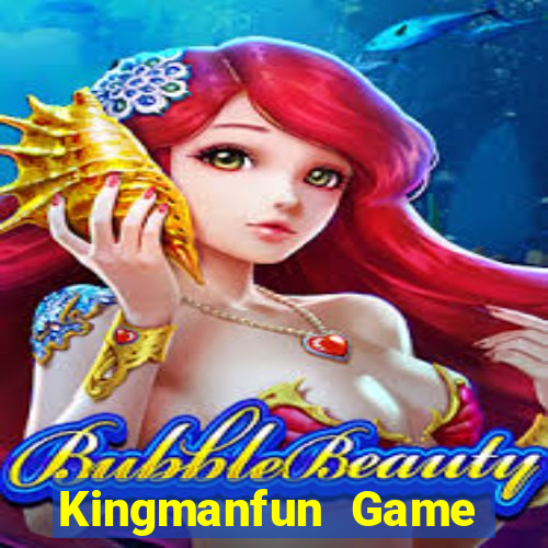 Kingmanfun Game Bài Online Đổi Thưởng