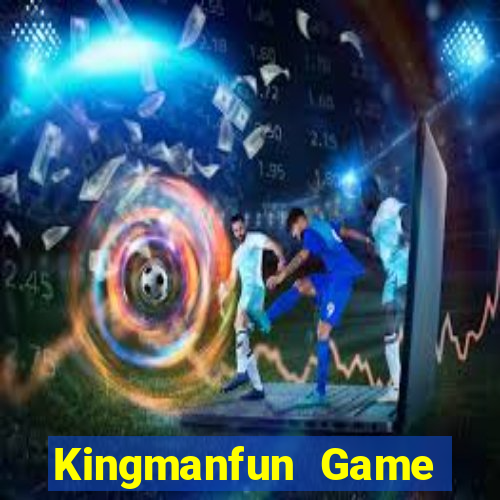 Kingmanfun Game Bài Online Đổi Thưởng