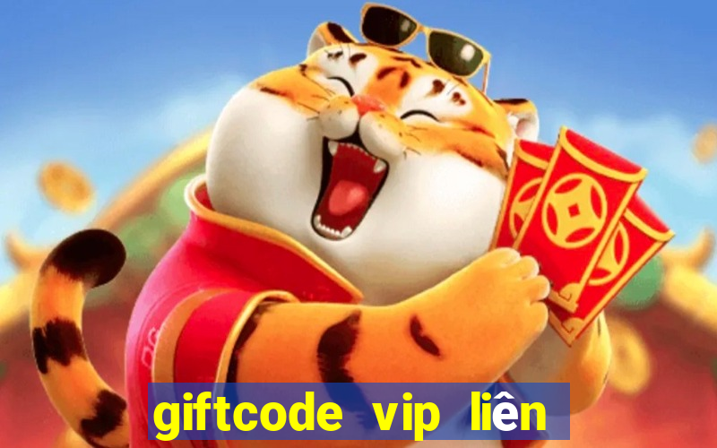 giftcode vip liên quân mobile