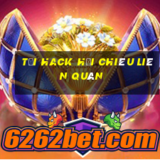 tải hack hồi chiêu liên quân