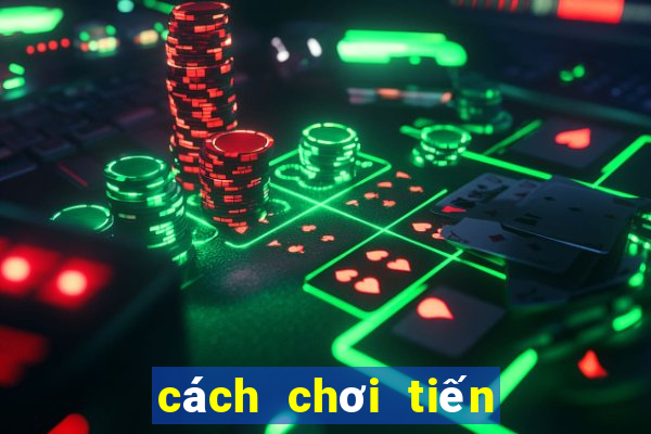 cách chơi tiến lên trên zalo