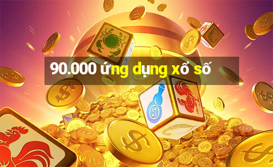 90.000 ứng dụng xổ số