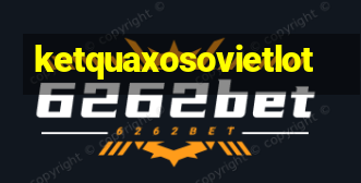 ketquaxosovietlot