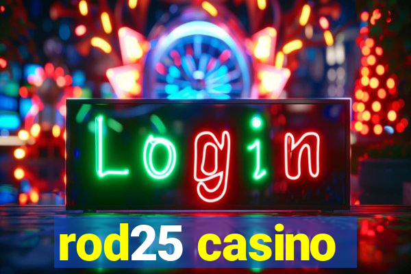 rod25 casino