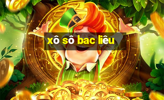 xô sô bac liêu