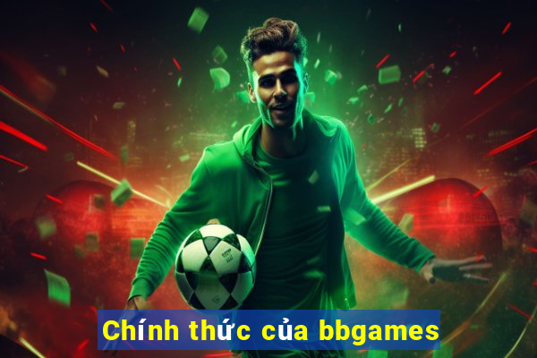 Chính thức của bbgames