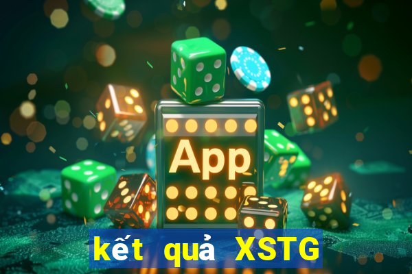 kết quả XSTG ngày 23