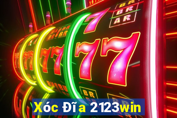 Xóc Đĩa 2123win