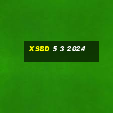 xsbd 5 3 2024