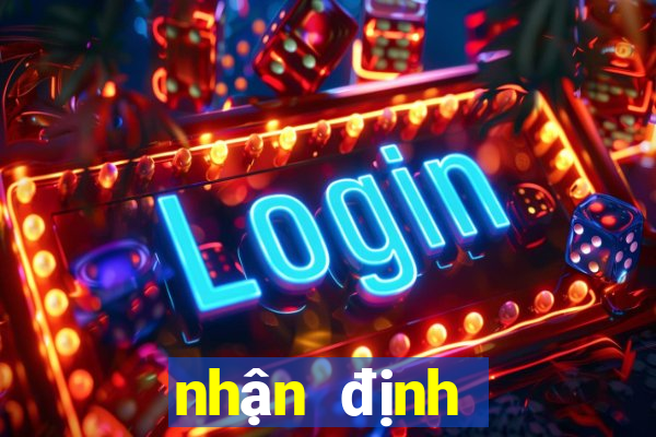 nhận định bóng đá kèo nhà cái 2