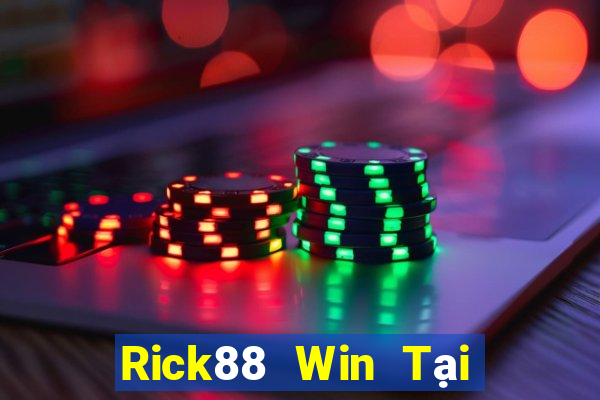 Rick88 Win Tại Game Bài Đổi Thưởng Sinh Tử