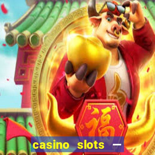 casino slots — new pokies